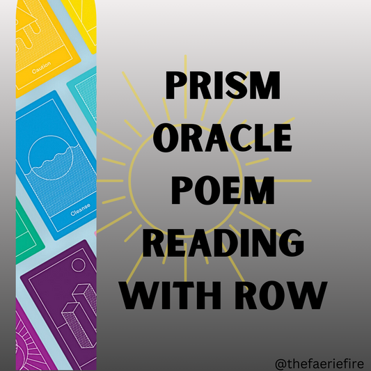 prism oracle poem readings with row